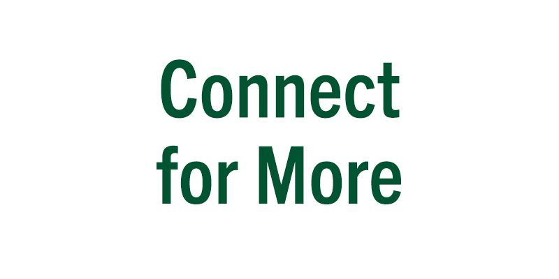 Connect for More